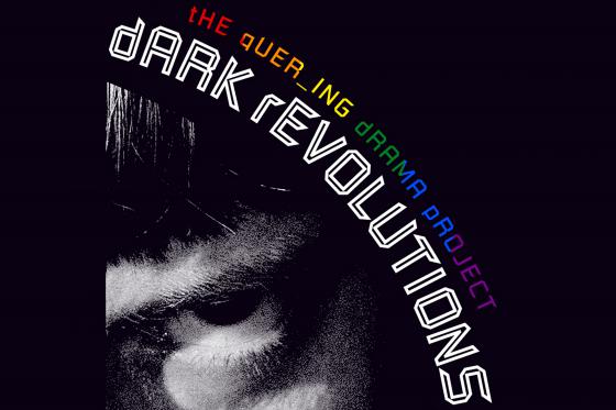 the que_ring drama project – Dark Revolutions